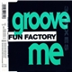 Fun Factory - Groove Me